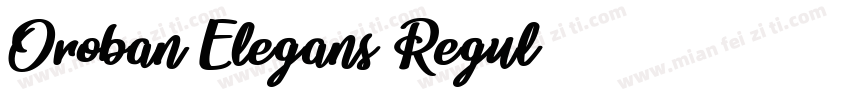 Oroban Elegans Regul字体转换